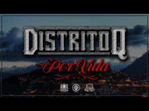 DISTRITO Q - DISTRITO Q X VIDA (Official Audio) [2024]