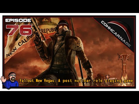 CohhCarnage Plays Fallout: New Vegas - Episode 76
