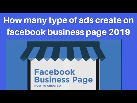 How many type of ads create on facebook business page 2019