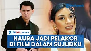 Jadi Pelakor di Film 'Dalam Sujudku', Naura Hakim sempat Minta Izin ke Istri Marcell Darwin