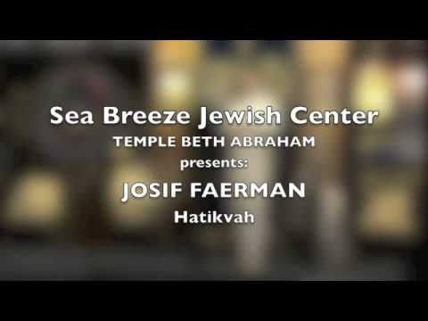 JOSIF FAERMAN - Hatikvah (The Hope) The National Anthem of Israel