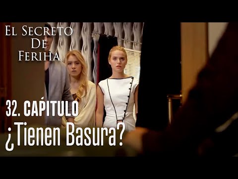 Do they have trash? - Feriha's Secret Chapter 32