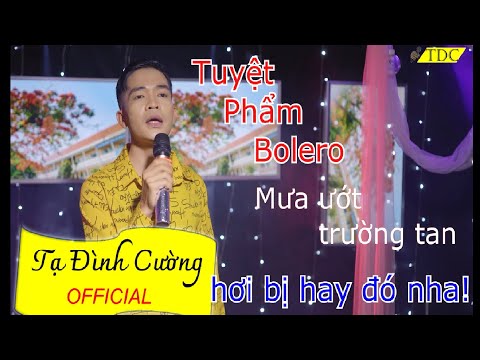 Mưa ướt trường tan - Tạ Đình Cường