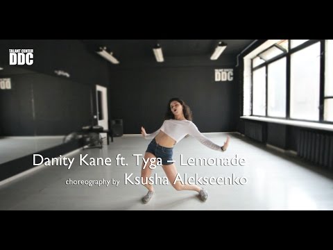 Danity Kane ft. Tyga – Lemonade choreography by Ksusha Alekseenko | Talant Center DDC