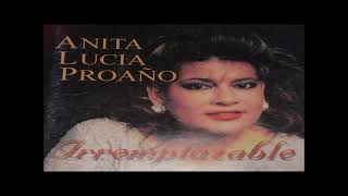 ANITA LUCÍA PROAÑO: MIENTES