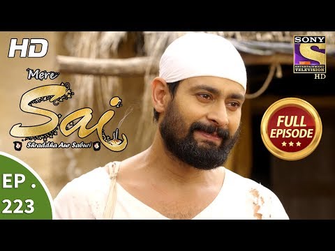 Mere Sai - Ep 223 - Full Episode - 1st August, 2018