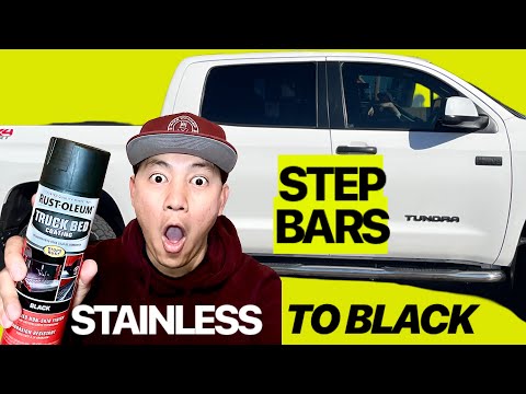 TUNDRA MODS | PAINTED MY STAINLESS SIDE STEP BARS | Haze Wonder