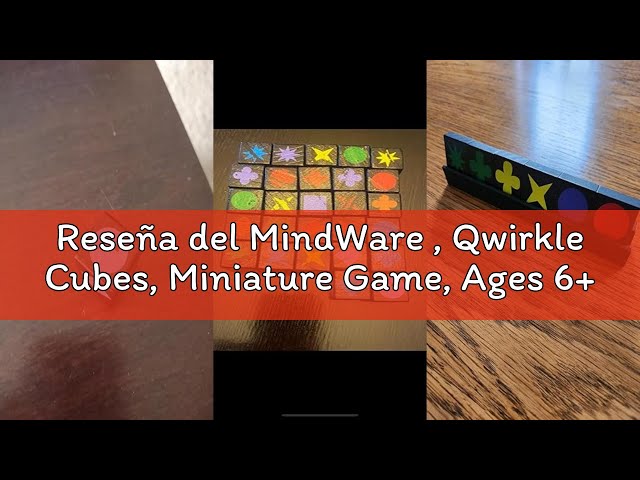 Vídeo relacionado con MindWare , Qwirkle Cubes, Miniature Game, Ages 6+, 2-4 Players, 45 Minutes Playing Time