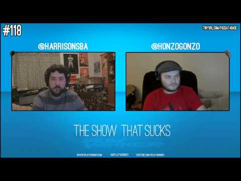 The Show That Sucks #118 Honzo DCP Gonzo - With Harrison and Honzo Gonzo