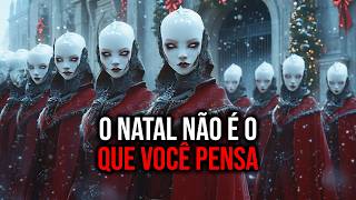 A Verdadeira História do Natal – O Que Eles Nunca Contaram a Você!