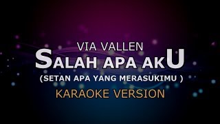 Download lagu VIA VALLEN -  SALAH APA AKU | KARAOKE HD BY GLITZ mp3 Download lagu VIA VALLEN -  SALAH APA AKU | KARAOKE HD BY GLITZ mp3