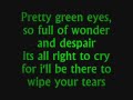 Ultrabeat Pretty Green Eyes Lyrics