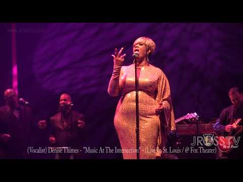 James Ross @ (Vocalist) Denise Thimes - "Live @ The Fox Theater" - www.Jross-tv.com (St. Louis)