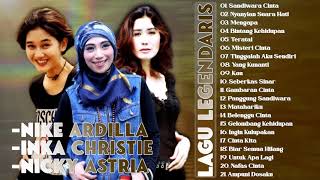 Download lagu Lagu Terbaik dari Nike Ardilla,Inka Christie, Nicky Astria [21 Lagu Legendaris Yang Tak Terlupakan] mp3