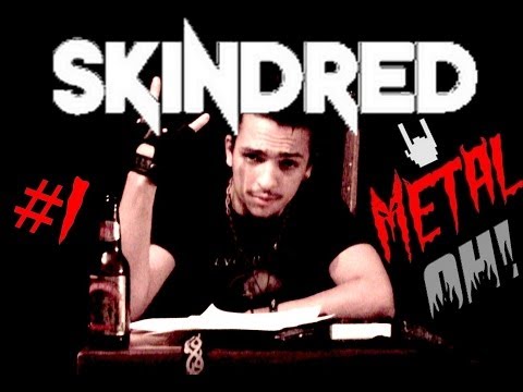 Metal Oh! - #1 SKINDRED (Épisode Pilote)
