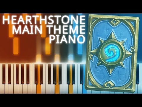 Hearthstone-Main theme | Piano