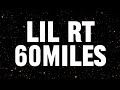 LIL RT 60MILES