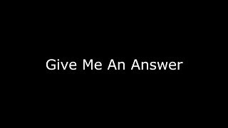 Give Me An Answer │ Spoken Word Poetry