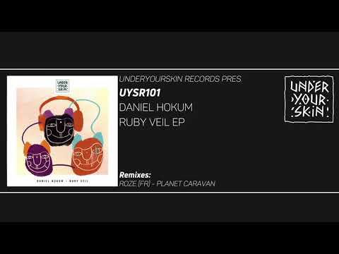 Daniel Hokum - Ruby Veil [UYSR101] #downtempo #underyourskin