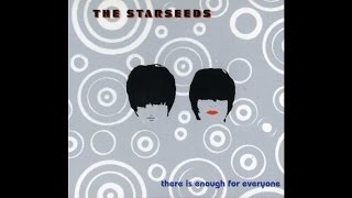 The Starseeds ‎– There Is Enough For Everyone
