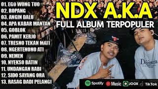 Download lagu NDX AKA FULL ALBUM TERBARU VIRAL 2025 | EGO WONG TUO , ROPANG , ANGIN DALU mp3