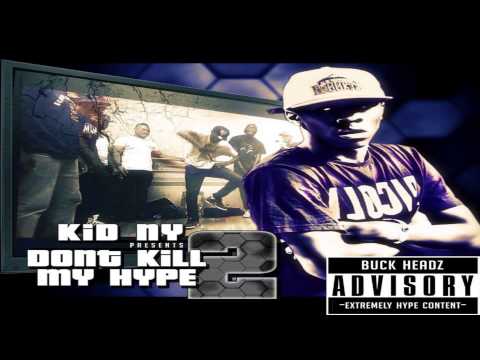 Kid NY | Throw your Handz up | Feat. Morfmuzik | Dont kill my hype Vol.2