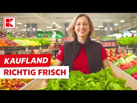 RICHTIG FRISCH bei Kaufland!