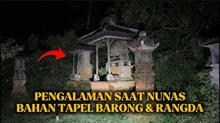 Download lagu Pengalaman Mistis saat nunas bahan Tapel Barong & Rangda mp3
