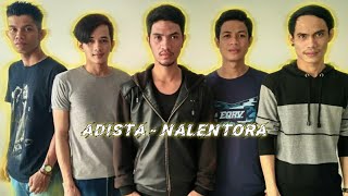 Download lagu Adista - Nalentora (Rindu) - Lirik   Terjemahan mp3