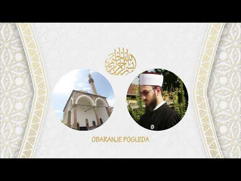Hutba - Ammar ef. Nuhambašić (Obaranje pogleda) 27. 5. 2022.