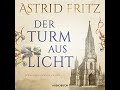 Der Turm aus Licht von Astrid Fritz | Vollständiges Hörbuch