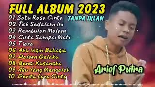 Download lagu Kumpulan Lagu Arief Terbaru 2023 - satu rasa cinta || tak sedalam ini mp3