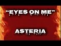 EYES ON ME Lyrics Asteria