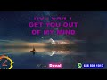 Out Of My Mind · Vince Gill Lyrics