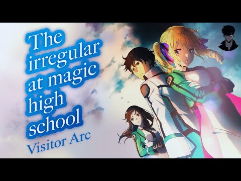 The Irregular at Magic High School Season 2 Recap