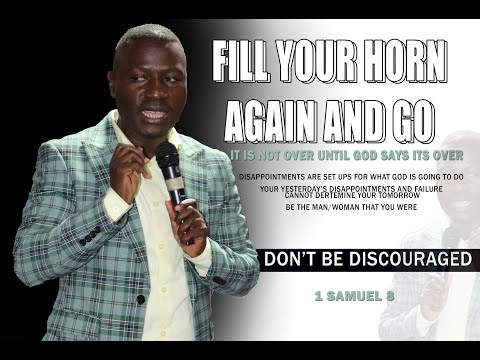 Fill your horn again and go by Ps C Semono