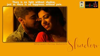 Shadow Song | Sree Vyas | Neha Gupta | 2020 Best Love Song | Dr Vajranabh Natraaj Maharshi's|MrLokal