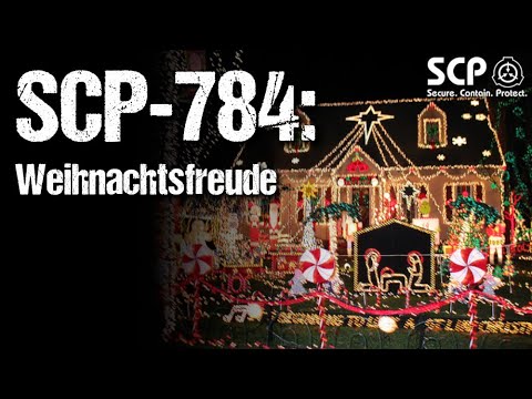 SCP-784: Weihnachtsfreude – SCP Favourites | German Creepypasta (Grusel, Horror, Hörbuch) DEUTSCH
