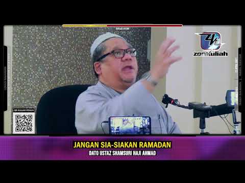 TAZKIRAH : Jangan Sia-siakan Ramadan | Jangan Tak Sahur - Ustaz Shamsuri Ahmad