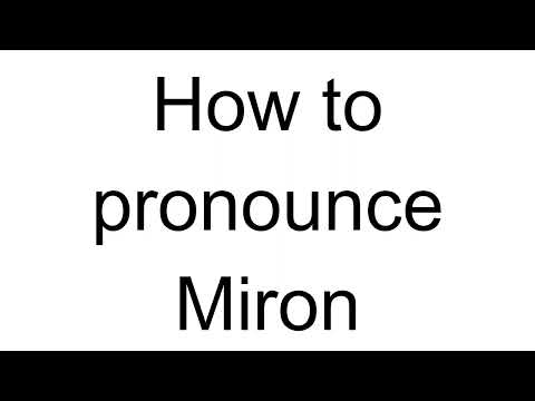 How to Pronounce Miron (Romanian)