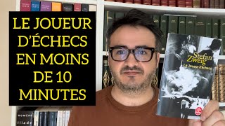 LE JOUEUR D’ÉCHECS DE ZWEIG EN MOINS DE 10 MINUTES