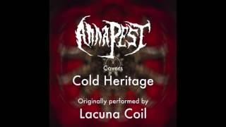 Lacuna Coil - Cold Heritage (Cover by Anna Pest)