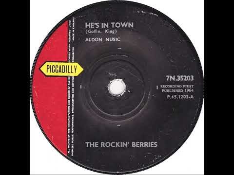 UK New Entry 1964 (230) The Rockin' Berries - He's In Town