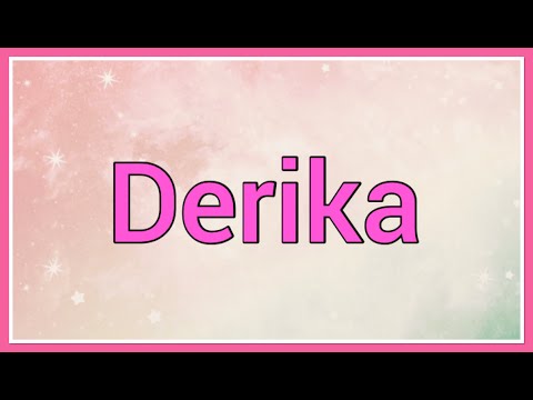 Derika | Name Origin Meaning Variations