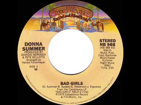 1979 HITS ARCHIVE: Bad Girls - Donna Summer (a #1 record--stereo 45 single version)
