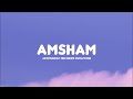 Aksomaniac - Amsham (Lyrics) | ft. Mhr, Bhumi and Circle Tone