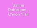 Salme Dahlstrom - C'mon Y'all (Suave ...