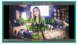 Download lagu Karaoke Bedak lipstik mix KN7000 mp3
