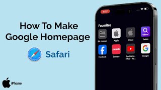 How To Make Google Homepage On Safari iPhone?