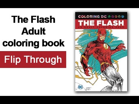 Flash Adult Coloring Book - Coloring DC Flip Through Jim Lee Art